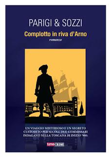 Recensione - “Complotto in riva d'Arno” di Riccardo Parigi e Massimo Sozzi