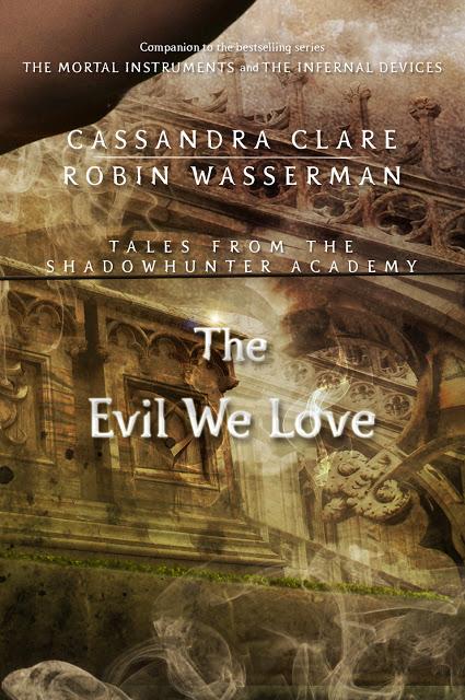 News: The Evil We Love e Pale Kings and Princes di Cassandra Clare Cover Reveal