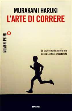 L'arte di correre - Murakami