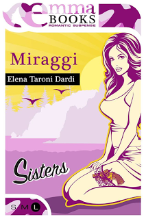 Elena Taroni Dardi - Miraggi