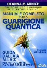 Manuale Completo per la Guarigione Quantica