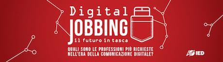 I nuovi lavori digitali: un evento cui non potete mancare