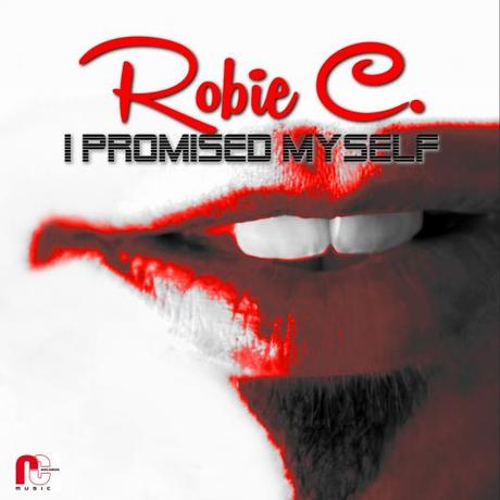 Robie C. - I Promised Myself