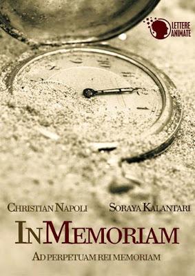 SEGNALAZIONE - In memoriam Ad perpetuam rei memoriam di Soraya Kalantari e Christian Napoli