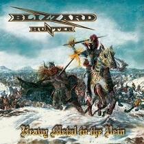 Blizzard Hunter – Heavy Metal To The Vein