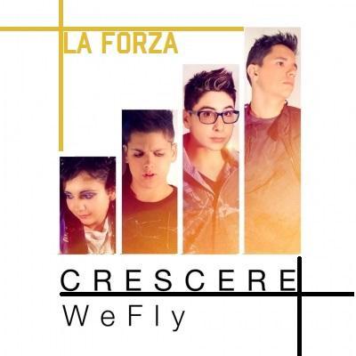 I giovanissimi WeFly per la prima volta in promozione nelle radio italiane con il brano  La forza