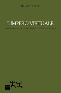 L'impero virtuale di Renato Curcio