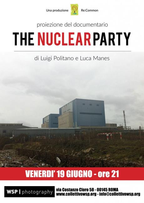 The nuclear party: proiezione e incontro con gli autori