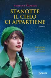 Stanotte il cielo di appartiene di Adriana Popescu (Recensione)