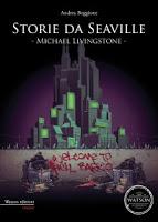 I quindici giorni folli di Watson Edizioni - Storie da Seaville: Michael Livingstone di Andrea Boggione