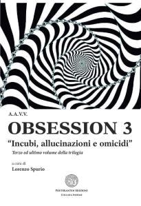 Il terzo e ultimo volume della raccolta Obsession 