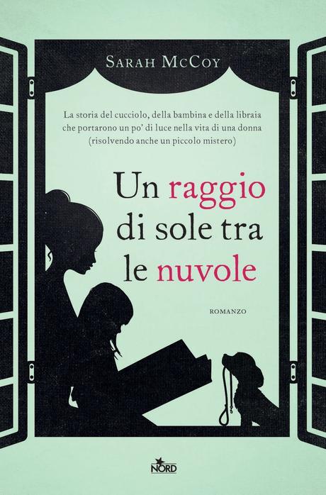 ANTEPRIMA: Un raggio di sole tra le nuvole di Sarah McCoy