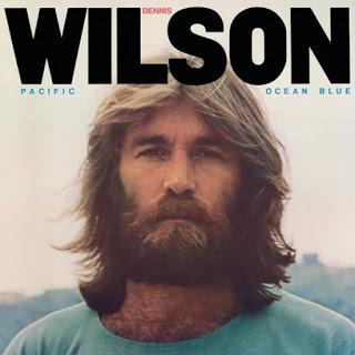 Dennis Wilson - Pacific Ocean Blues