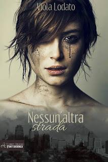 Recensione: Nessun'altra strada