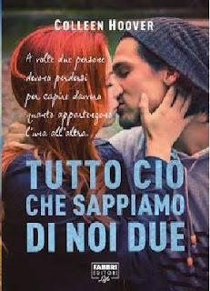 Tutto ciò che sappiamo di noi due di Colleen Hoover Series Slammed  2