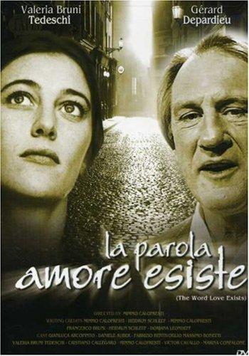 La Parola Amore Esiste (1998)