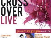 Concerti LADIES SINGING NIGHT GIOVEDI` GIUGNO 2015