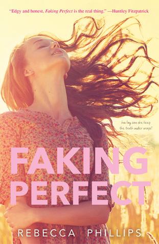 Inedito: FAKING PERFECT di Rebecca Phillips