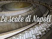 scale monumentali palazzi Napoli Scoprire
