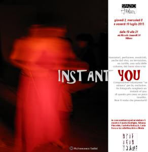 Arte, danza e musica: instant you, giovedì 2, mercoledì 8 e venerdì 10 luglio 2015