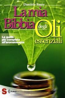 La mia bibbia degli oli essenziali (libro)