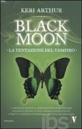 La tentazione del vampiro. Black moon