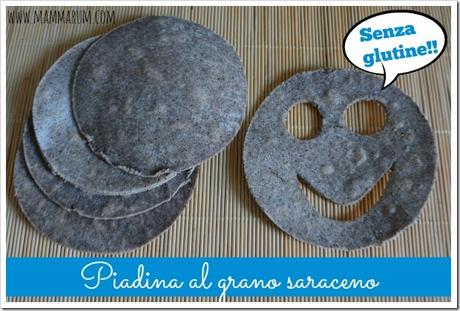 Piadina senza glutine al grano saraceno