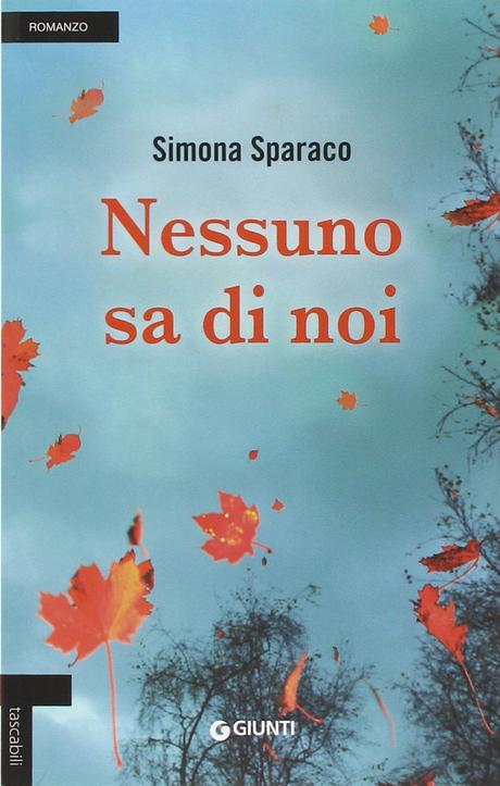 Nessuno sa di noi  – Simona Sparaco