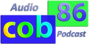 Cob86 audio podcast