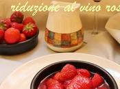 Panna Parmigiano Reggiano fragole riduzione vino rosso