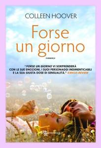 Colleen Hoover - Forse un giorno