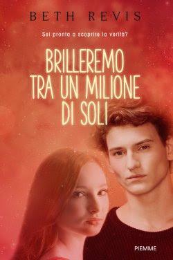 ANTEPRIMA: Brilleremo tra un milione di soli di Beth Revis