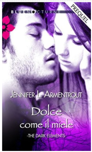 jennifer armentrout - dolce come il miele