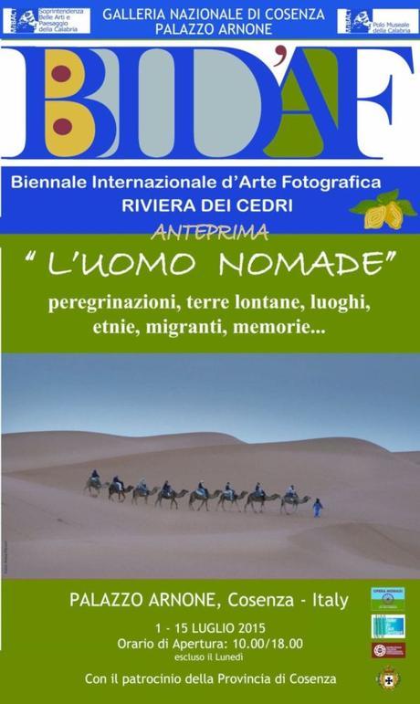 COSENZA: L’UOMO NOMADE | Peregrinazioni, terre lontane, luoghi, etnie, migranti, memorie manifesto biennale 2015