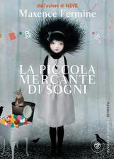 Books & Babies [Recensione]: La piccola mercante di sogni di Maxence Fermine