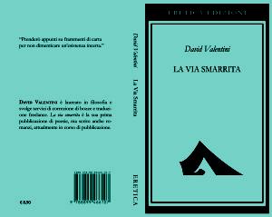 La via smarrita di Davide Valentini