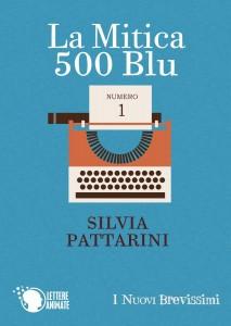 La Mitica 500 Blu di Silvia Pattarini