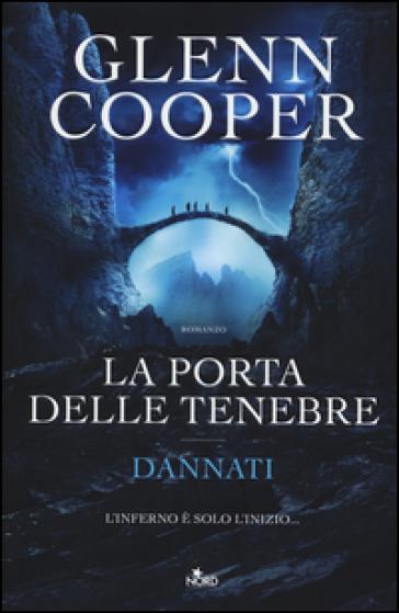 LA PORTA DELLE TENEBRE di Glenn Cooper