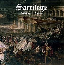 Sacrilege – Ashes To Ashes