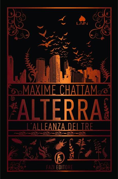Anteprima:Alterra, l'alleanza dei tre di Maxime Chattam, in uscita il 25 Marzo 2011 per Fazi, quando il Fantasy e il Post-Apocalittico creano una magnifica coesione