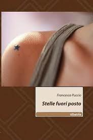 Recensione: STELLE FUORI POSTO di Francesco Puccio