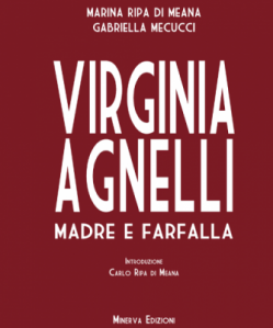 Presentazione del libro “Virginia Agnelli” di Marina Ripa di Meana