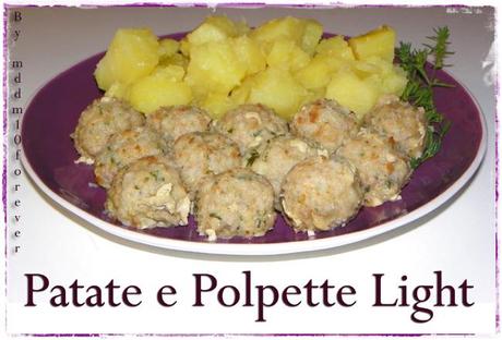 PATATE E POLPETTE LIGHT