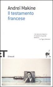 Recensione: Makine - Il testamento francese.