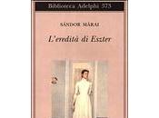 L’Eredità Eszter Sandor Marai