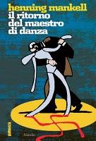 Il ritorno del maestro di danza - Henning Mankell