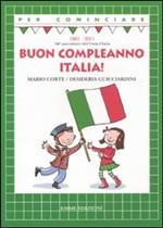 Buon Compleanno Italia!