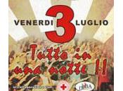 Primo weekend Luglio Capannina