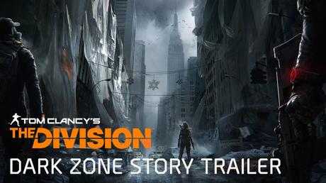 Tom Clancy's The Division - Il trailer della storia della Dark Zone
