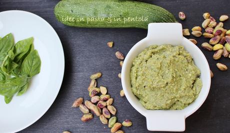 Pesto di Zucchine e Pistacchi